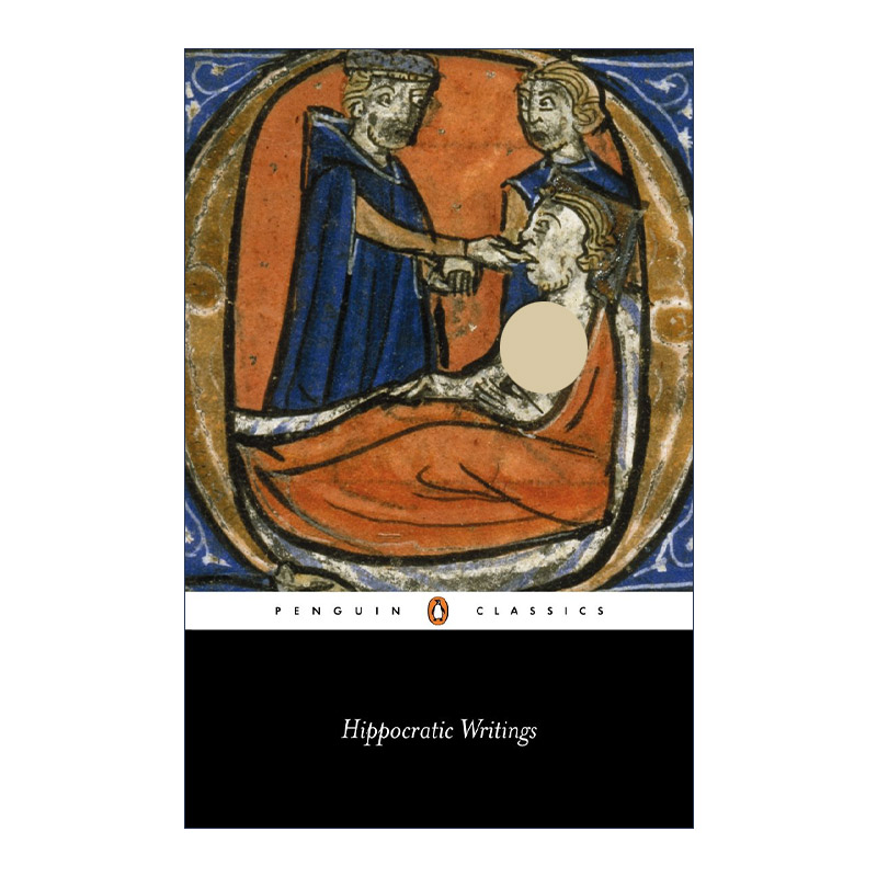 英文原版 Hippocratic Writings (Penguin Classics) 希波克拉底医学著作 企鹅经典 英文版 进口英语原版书籍