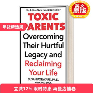 英文原版 Toxic Parents 原生家庭 如何修补自己的性格缺陷 英文版 进口英语原版书籍