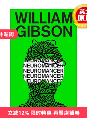 英文原版 Neuromancer Sprawl Trilogy 神经漫游者 William Gibson威廉·吉布森 英文版 进口英语原版书籍