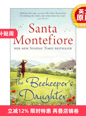 英文原版 The Beekeeper'S Daughter 养蜂人的女儿 泰晤士日报畅销书作家Santa Montefiore 英文版 进口英语原版书籍