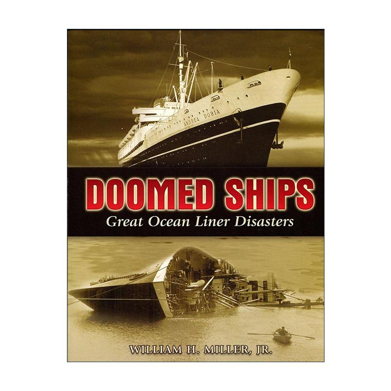 英文原版 Doomed Ships 沉船 大型远洋客轮的灾难史 安德历亚·多里亚号 诺曼底号 英文版 进口英语原版书籍