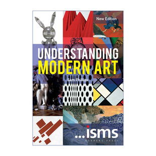 英文原版 Understanding Modern Art 理解现代艺术 流派现代艺术卷 英文版 进口英语原版书籍