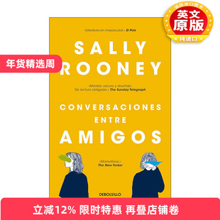 原版 Conversaciones entre amigos Conversations with Friends 聊天记录 西班牙语版 Sally Rooney萨莉·鲁尼 进口原版书籍