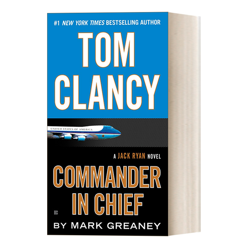 英文原版 Tom Clancy Commander-in-Chief 汤姆·克兰西 总司令 惊悚悬疑军事小说 Mark Greaney 英文版 进口英语原版书籍