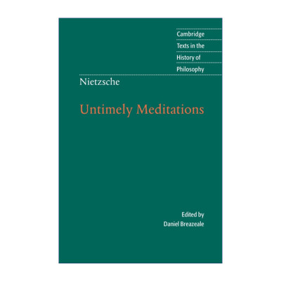 英文原版 Nietzsche Untimely Meditations 尼采 不合时宜的沉思 剑桥哲学史文本系列 英文版 进口英语原版书籍