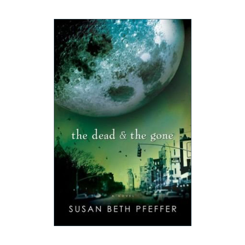英文原版 The Dead and The Gone 陨月之城2 英文版 进口英语原版书籍