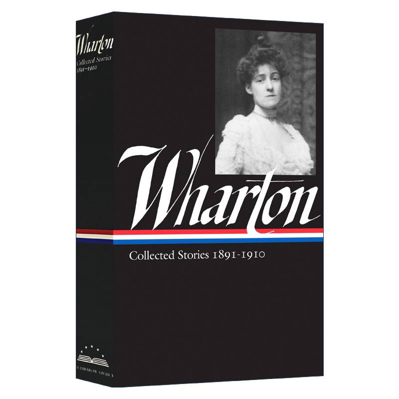 英文原版小说 Edith Wharton Collected Stories Vol 1 1891-1910 伊迪丝华顿 故事集第一卷 精装 英文版 进口英语原版书籍