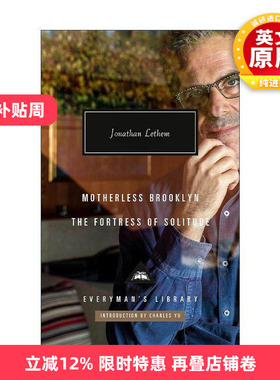 英文原版 Motherless Brooklyn Fortress of Solitude 布鲁克林孤儿 孤独堡垒 乔纳森·勒瑟姆 Everyman精装收藏版 英文版