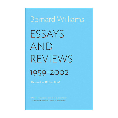 英文原版 Essays and Reviews 威廉斯文集 文章与书评 1959—2002年 哲学 Bernard Williams 英文版 进口英语原版书籍