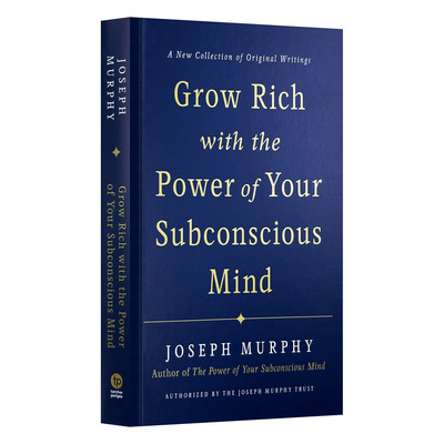 英文原版 Grow Rich with the Power of Your Subconscious Mind 通过你潜意识的力量致富 精装 Joseph Murphy 进口英语原版书籍