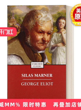 英文原版 Silas Marner  织工马南 乔治 爱略特 Enriched Classics系列 英文版 进口英语原版书籍