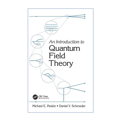 英文原版 An Introduction To Quantum Field Theory 量子场论导论 精装 英文版 进口英语原版书籍