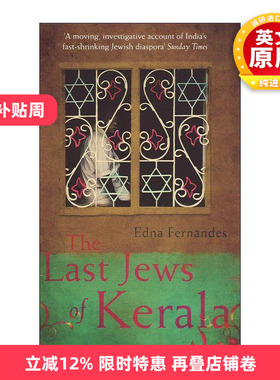 英文原版 The Last Jews of Kerala 喀拉拉邦*后的犹太人 Edna Fernandes 英文版 进口英语原版书籍