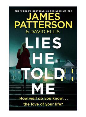 英文原版 Lies He Told Me 丈夫的谎言 James Patterson 悬疑惊悚小说 英文版 进口英语原版书籍