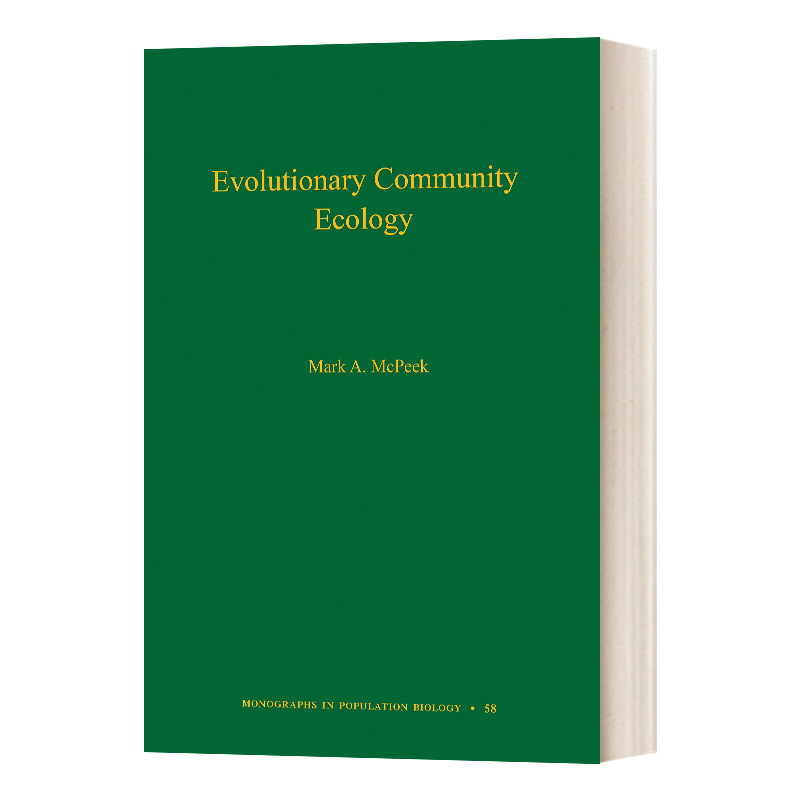 英文原版 Evolutionary Community Ecology Volume 58进化的社区生态学第58卷精装英文版进口英语原版书籍