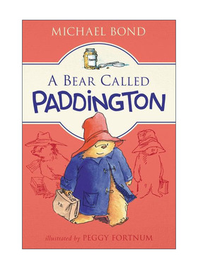 英文原版 A Bear Called Paddington 一只叫帕丁顿的熊 章节书 英文版 进口英语原版书籍