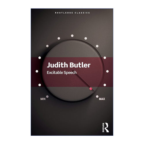 英文原版 Excitable Speech 精彩演讲 表演的政治 耶鲁大学哲学博士Judith Butler朱迪斯巴特勒 英文版 进口英语原版书籍