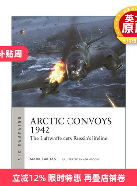 英文原版 Arctic Convoys 1942 二战德军北极护航行动 空中战役系列 英文版 进口英语原版书籍