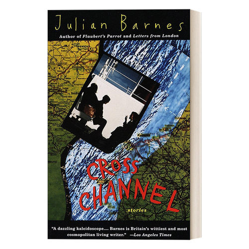 英文原版 Cross Channel Vintage International 交错频道 经典短篇小说 Julian Barnes 英文版 进口英语原版书籍