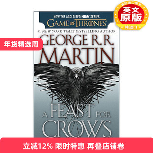 英文原版 A Feast for Crows HBO Tie-in Edition 冰与火之歌4 群鸦的盛宴 电视剧版英文版 进口英语原版书籍