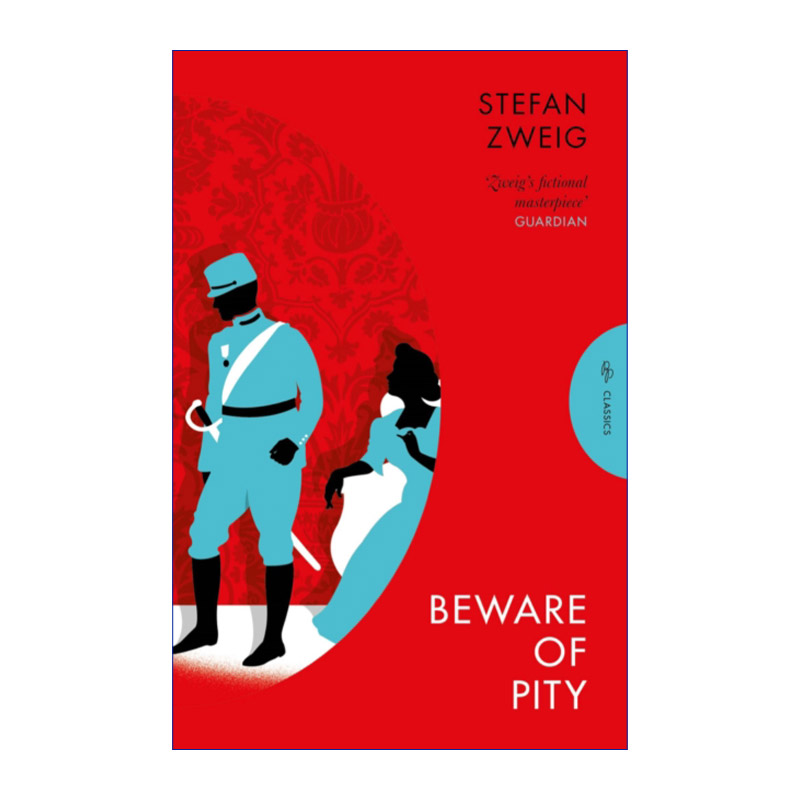 英文原版 Beware Of Pity 心灵的焦灼 斯蒂芬·茨威格 英文版 进口英语原版书籍