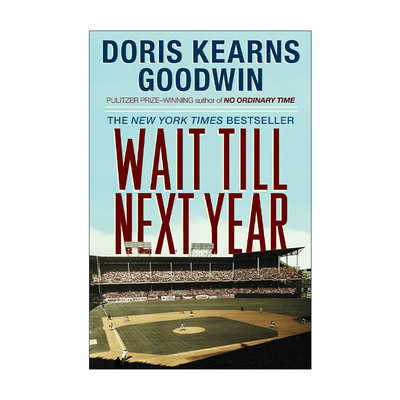 英文原版 Wait Till Next Year 等到明年 普利策奖得主Doris Kearns Goodwin回忆录 英文版 进口英语原版书籍