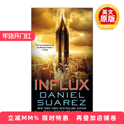 英文原版 Influx 涌变 惊悚科幻小说 Daniel Suarez 英文版 进口英语原版书籍