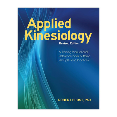 英文原版 Applied Kinesiology 应用运动机能学 修订版 基本原理和实践的训练手册和参考书 Robert Frost 英文版进口英语原版书籍