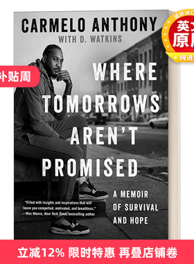 英文原版 Where Tomorrows Aren't Promised 卡梅隆 安东尼自传 NBA 湖人开拓者 英文版 进口英语原版书籍