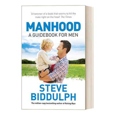 英文原版 Manhood 男性的品格 史蒂夫·比达尔夫 英文版 进口英语原版书籍