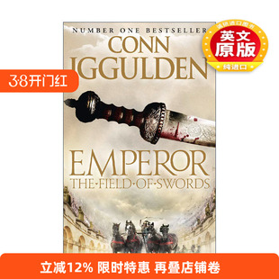 英文原版 The Field of Swords 罗马皇帝3 剑场 康恩·伊古尔登经典历史小说 英文版 进口英语原版书籍