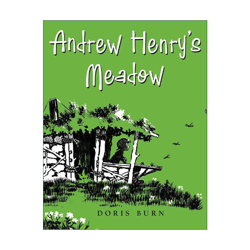 英文原版 Andrew Henry's Meadow 安德鲁·亨利的草地 儿童精装经典绘本 被欣赏 Doris Burn 英文版 进口英语原版书籍