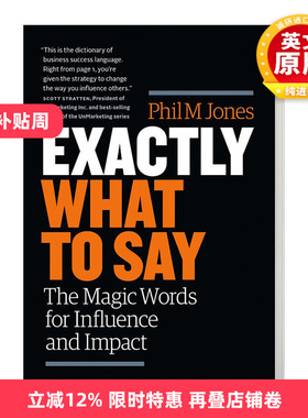 怎么讲话 神奇词汇的影响力 英文原版 Exactly What to Say The Magic Words for Influence and Impact 英文版进口原版英语书籍