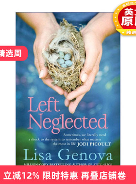 英文原版 Left Neglected 被忽视的爱 孤立无援 哈佛大学神经学博士Lisa Genova 英文版 进口英语原版书籍