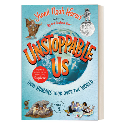 英文原版 Unstoppable Us  Volume 1 不可阻挡的我们 人类简史 儿童插图历史科普百科 精装 英文版 进口英语原版书籍
