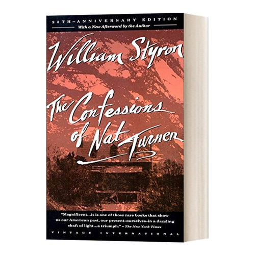 英文原版 The Confessions of Nat Turner A Novel 奈特杜納的告白 普利策奖获得者William Styron威廉·斯泰伦 英文版 进口书籍