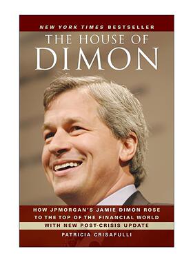 英文原版 The House of Dimon 杰米·戴蒙的金融帝国 英文版 进口英语原版书籍