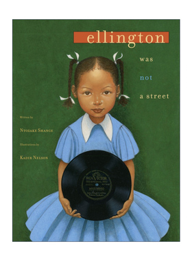 英文原版 Ellington Was Not a Street 艾灵顿不是一条街 精装 英文版 进口英语原版书籍