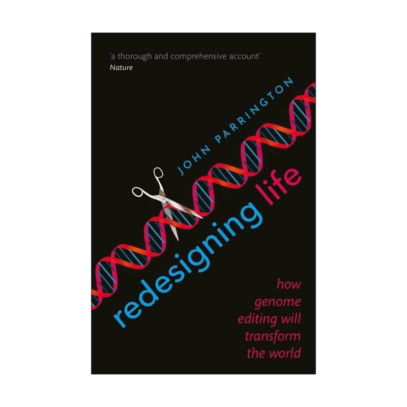 英文原版 Redesigning Life 重新设计生命 基因组编辑技术如何改变世界 英文版 进口英语原版书籍