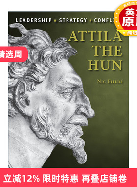 英文原版 Attila the Hun 历史上著名的指挥官系列 匈奴王阿提拉 插图历史 英文版 进口英语原版书籍
