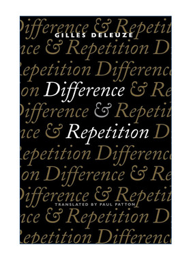 英文原版 Difference and Repetition 差异与重复 当代哲学经典之作 Gilles Deleuze吉尔·德勒兹 英文版 进口英语原版书籍