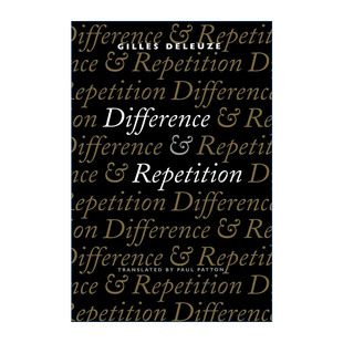 英文版 书籍 Repetition 之作 Gilles 当代哲学经典 and 差异与重复 进口英语原版 英文原版 Deleuze吉尔·德勒兹 Difference