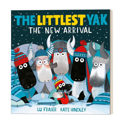 英文原版绘本 The Littlest Yak The New Arrival 新来的小牦牛 Kate Hindley插画 英文版 进口英语原版书籍
