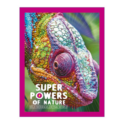 英文原版 Superpowers of Nature: Wild Wonders of the World 自然的超能力 世界的野生奇观 精装 英文版 进口英语原版书籍