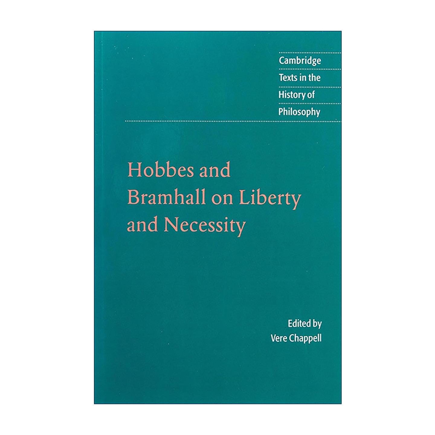 英文原版 Hobbes and Bramhall on Liberty and Necessity 霍布斯与布拉姆霍尔 论自由与必然 剑桥哲学史文本系列 17世纪英国思想 - 实物图