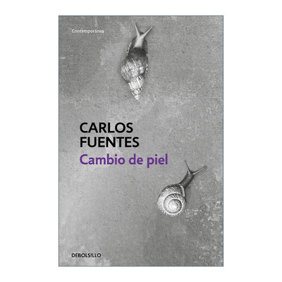 西班牙语原版 Cambio de piel / Change of Skin 换皮 西班牙语版 我们的土地作者Carlos Fuentes 进口原版书籍
