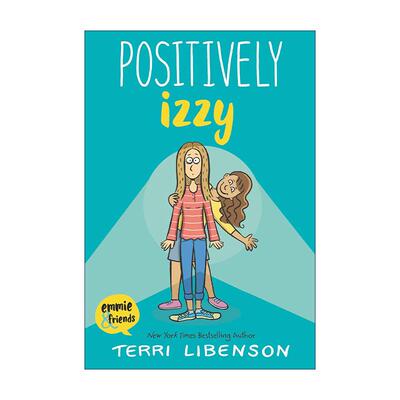 英文原版 Positively Izzy 积极的伊兹 埃米和朋友们系列 中学冒险故事 图像小说 英文版 进口英语原版书籍
