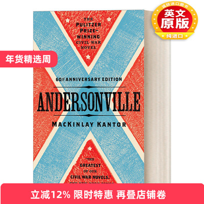 英文原版小说 Andersonville 安德森维尔 战争历史小说 1956普利策奖 MacKinlay Kantor 英文版 进口英语原版书籍