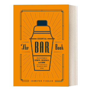 Book 鸡尾酒 The Bar 英文版 书籍 英文原版 精装 酒吧之书基本指南 Essential Jennifer 葡萄酒等 烈酒 进口英语原版 Fiedler