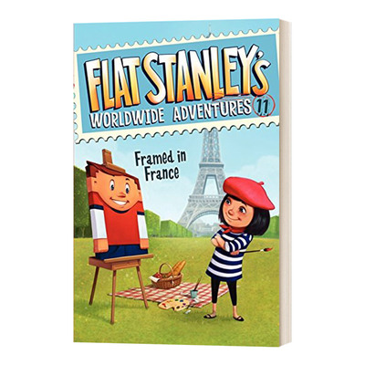 英文原版 Flat Stanley's Worldwide Adventures 11 Framed in France 弗莱特·斯坦利的全球冒险11 在法国被陷害 英文版 进口书籍